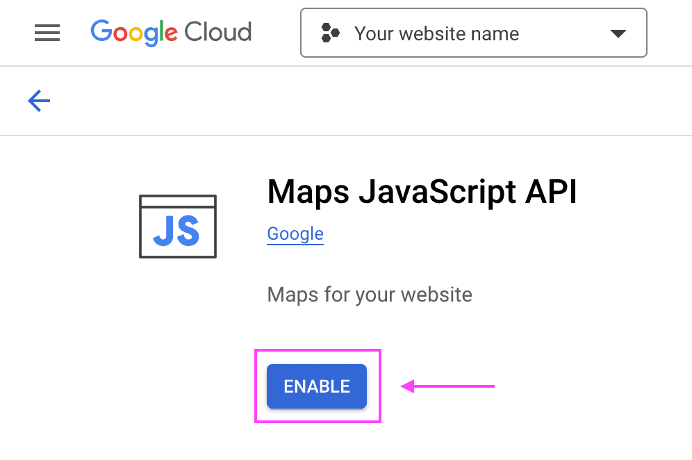 API library details screen for the Maps JavaScript API showing the location of the option "Enable".