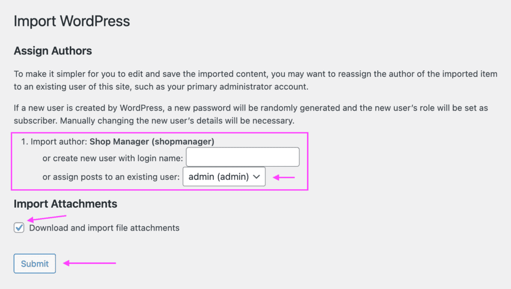 WordPress data import tool, showing the location of the user selection or creation fields and the "Submit" button.