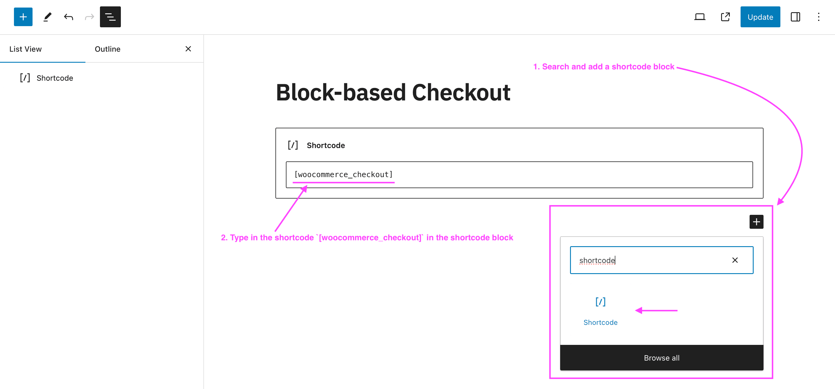 Screenshot of the checkout edit page screen, showing the steps to add the shortcode-based checkout form.
