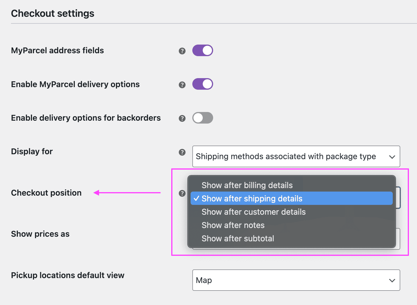 Screenshot of the options of MyParcel to selection the position to display extra fields on the checkout page.
